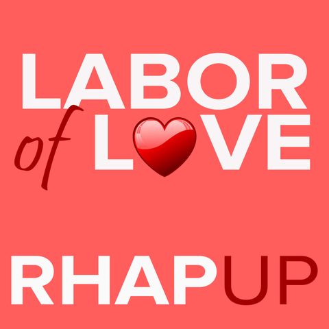 Labor of Love Premiere Recap Podcast | Kirsten MacInnis