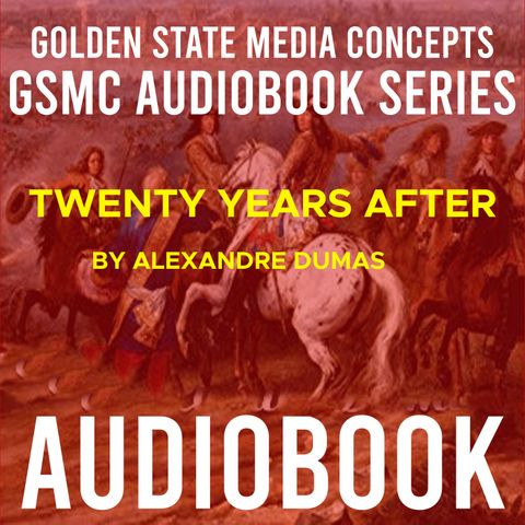 GSMC Audiobook Series: Twenty Years After Episode 10: Athos as a Diplomatist