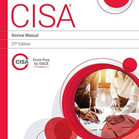 CISA Review Manual, 27th Edition