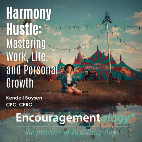 Harmony Hustle: Mastering Work, Life, and Personal Growth