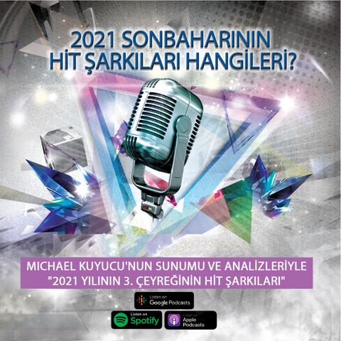 2021 Yılının Sonbaharının En HİT 10 Şarkısı Hangisi?