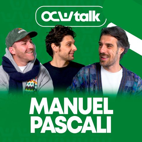 MANUEL PASCALI: LA LEGGENDA SCOZZESE | OCW TALK