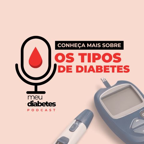 Teaser da temporada do Meu Diabetes Podcast