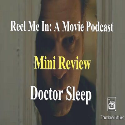 Mini Review: Doctor Sleep