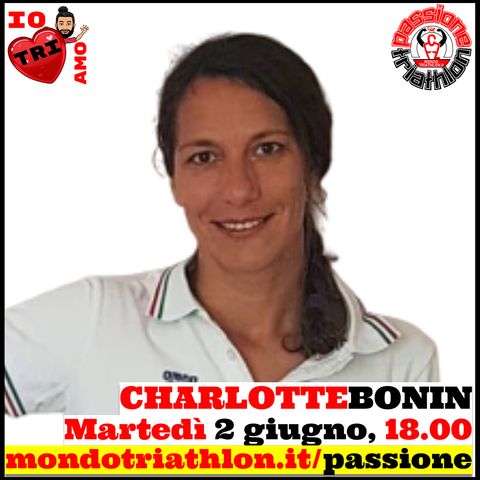 Passione Triathlon n° 33🏊🚴🏃💗 Charlotte Bonin