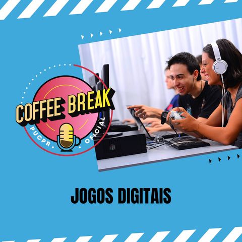 Coffee Break #02 – Trabalhar com jogos digitais, sem ser pro player?