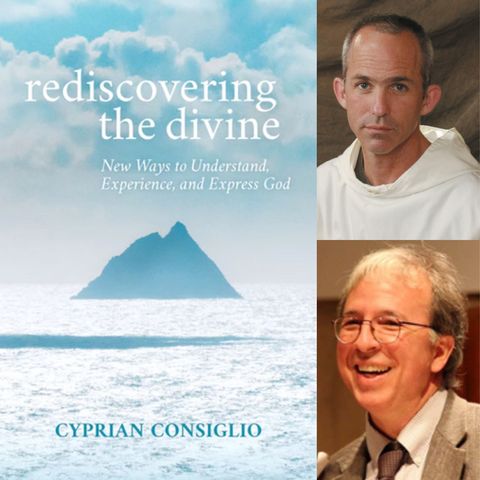 Rediscovering the Divine, with Cyprian Consiglio