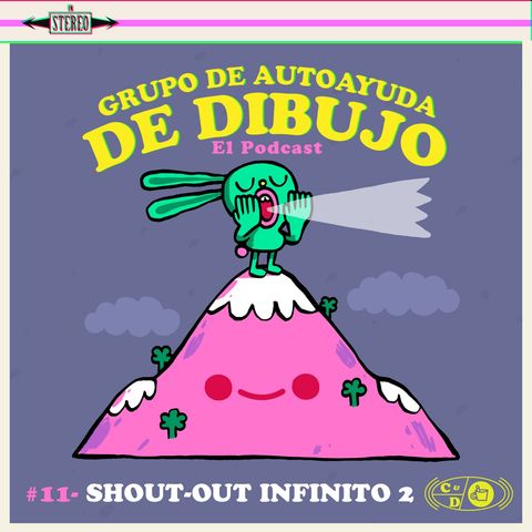 Ep. 11 - Shout-out infinito 2