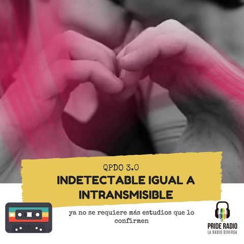 Indetectable igual a intransmisible