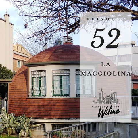 Puntata 52 - La Maggiolina