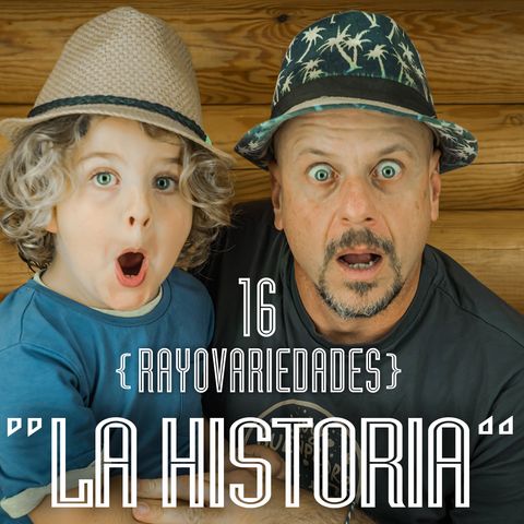 Rayovariedades | La Historia
