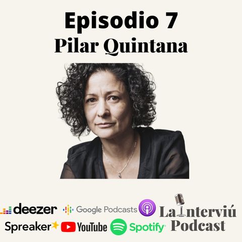 Pilar Quintana: Escritora por encima de mujer