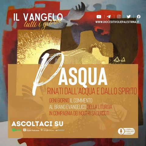 Domenica 3 Maggio 2026, a cura di Don Robert Sisi