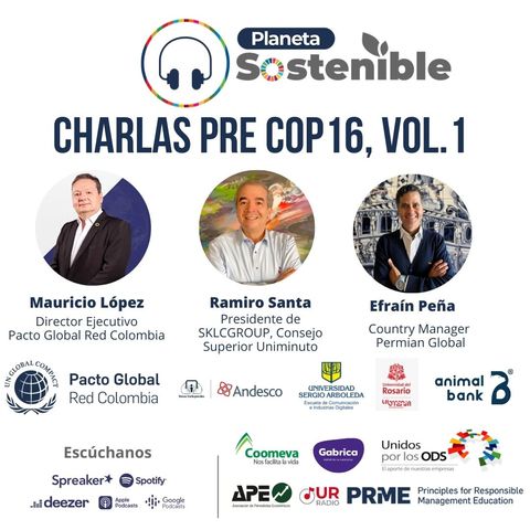 Planeta Sostenible Charlas Cop16 vol 1