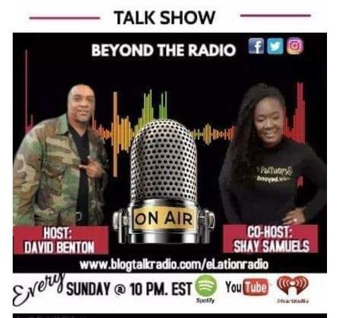 Beyond Da Radio with David Benton and Shay Sams