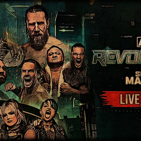 AEW WAIT FOREVER or REVOLUTION PREDICTIONS (Wrestling Soup 3/3/23