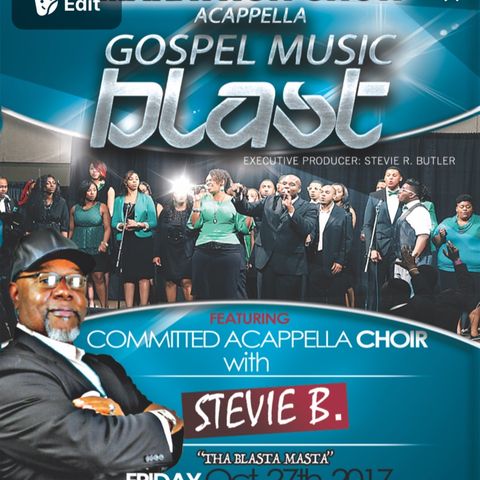 (Episode 9) - Stevie B’s A Cappella Gospel Music Blast