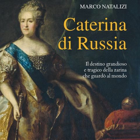 Marco Natalizi "Caterina di Russia"