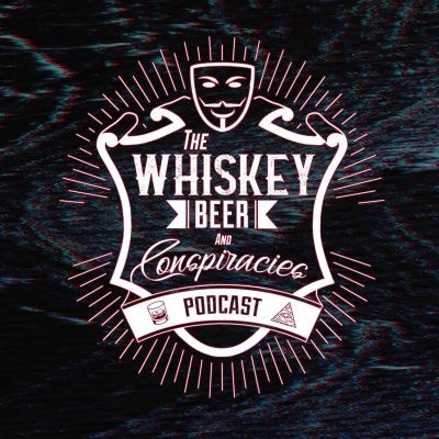 #399: There Are No Heroes with the Whiskey, Beer and Conspiracies Podcast