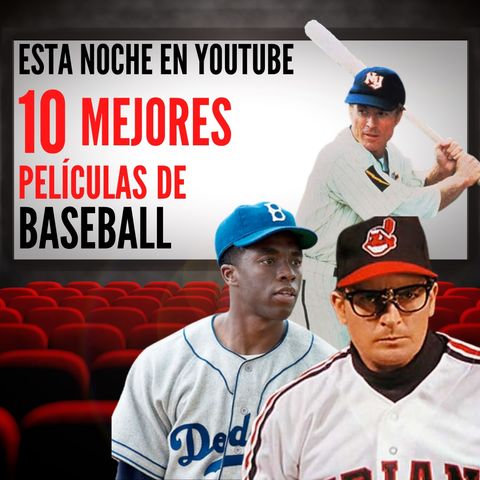 Las 10 MEJORES películas de béisbol