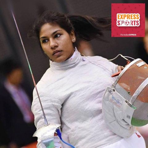 123: Game Time: What fencer Bhavani Devi qualifying for Olympics means for India