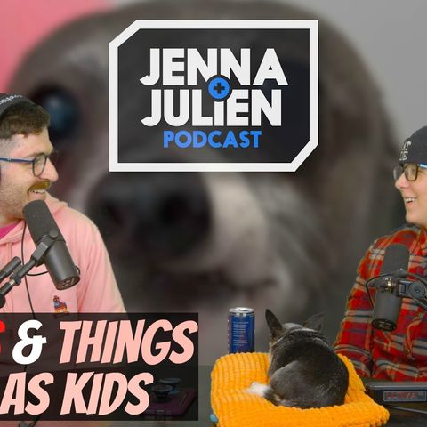 Podcast #263 - Tattoos & Things We Did As Kids