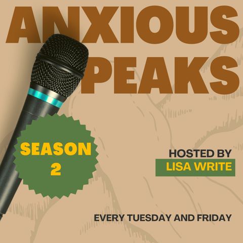 Anxious Peaks 2.0: The Revamp