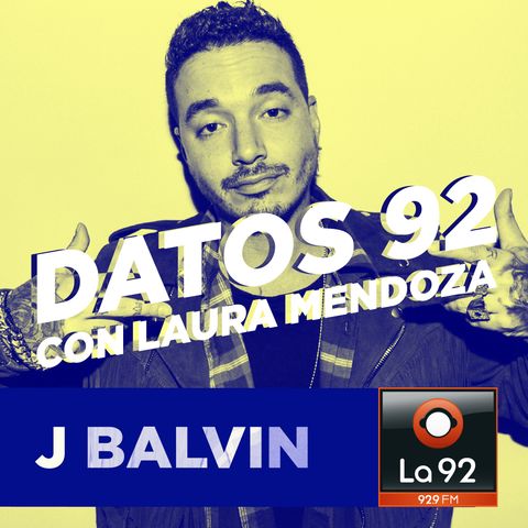 DATOS 92 J BALVIN