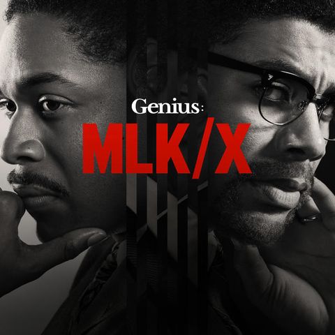 Hulu Series Genius - MLK/X Review - The Hulu Series about Malcolm X and MLK