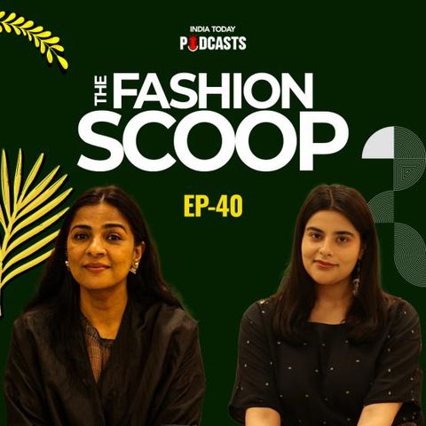 How Rina Singh turns clothes into poetry and embraces slow, soulful fashion| The Fashion Scoop, Ep 40