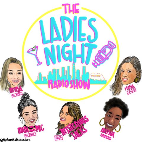 Ladies Night Radio Show- Ep 45 - Gym Etiquette / shooting your shot with a Good Friend