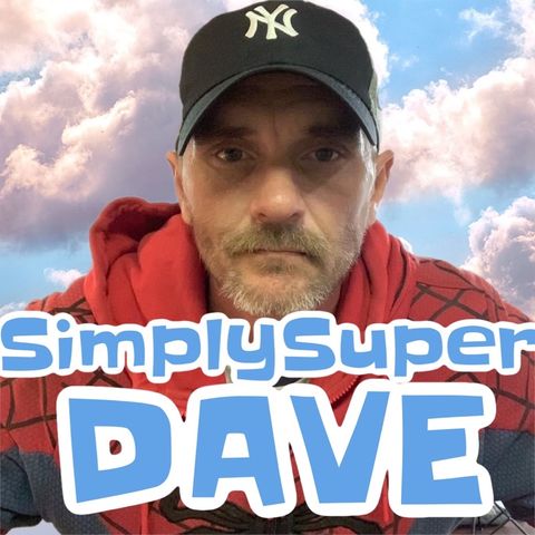 Friday Vibes  Episode 73 - Staying Super With SimplySuperDave