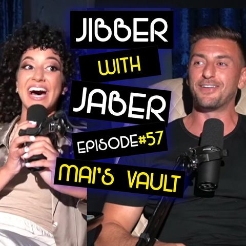 Mai's Vault | LIVE SHOW | Crypto Digging | ep 57 | Jibber with Jaber
