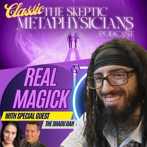 Classic - Real Magick and Mysticism