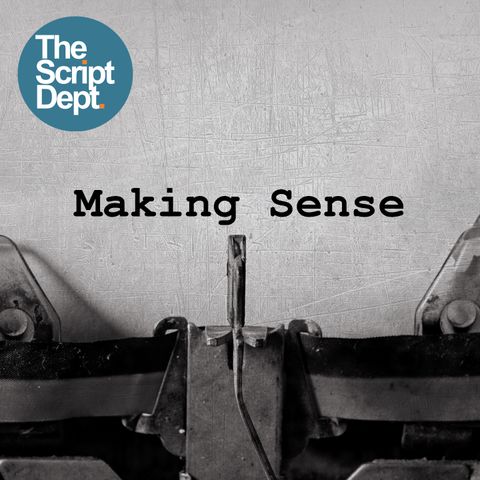 Making Sense | Drama