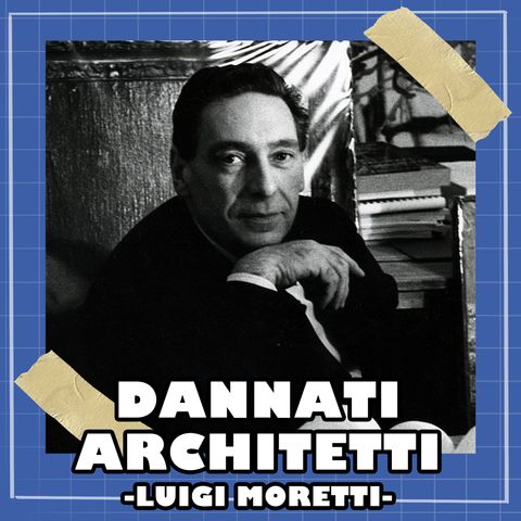 Luigi Moretti