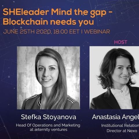 SHEleader Mind the Gap: Blockchain Needs You, Part 2
