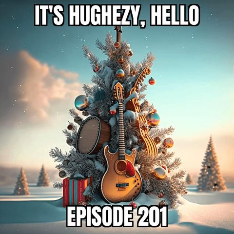 ep. 201: Hughezy vs Little Lemmi - the Christmas Music Roundtable Re-Do