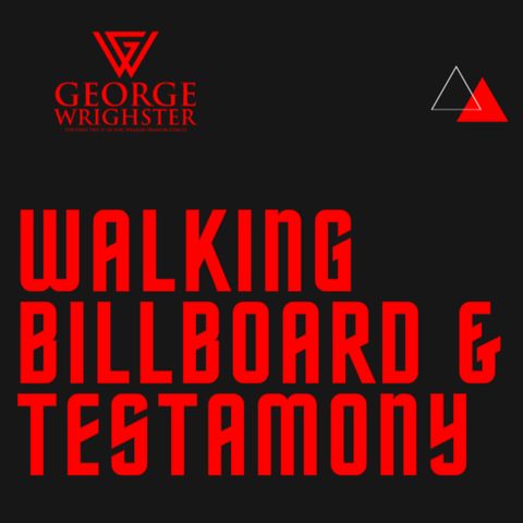Testamony To God | Life Changing | George Wrighster