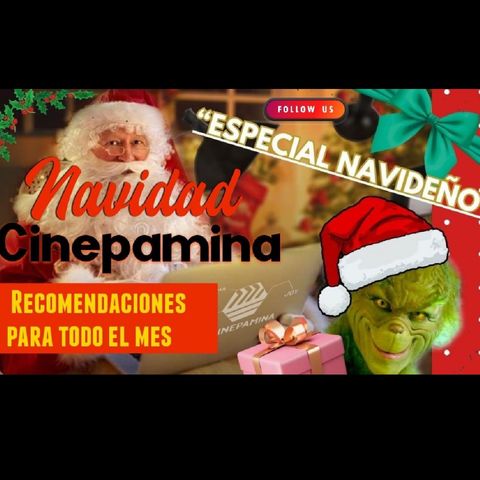 Cinepamina Diciembre Cinematográfico