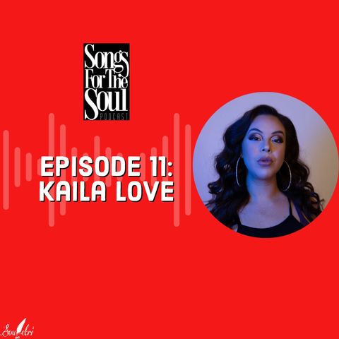 Songs for the Soul:  Kalia Love