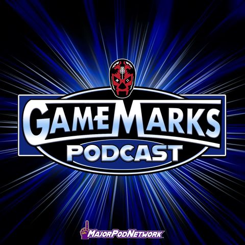 The Game Marks Podcast - WWE WrestleMania 21