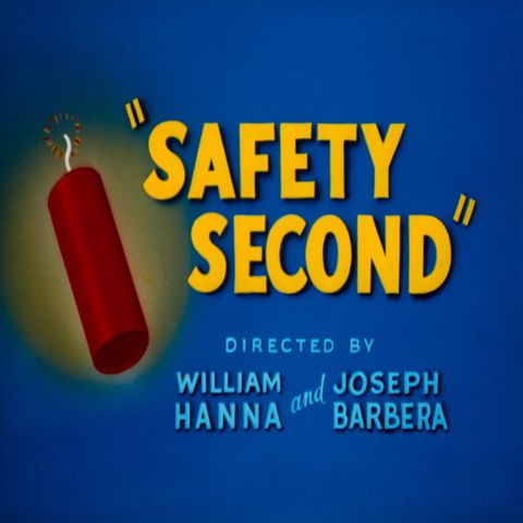 51. Safety Second