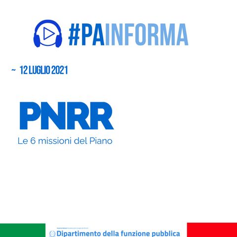 PNRR Le 6 missioni del Piano