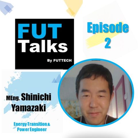 Episode 2 - Provide Electricity to the World with Shinichi Yamazaki
