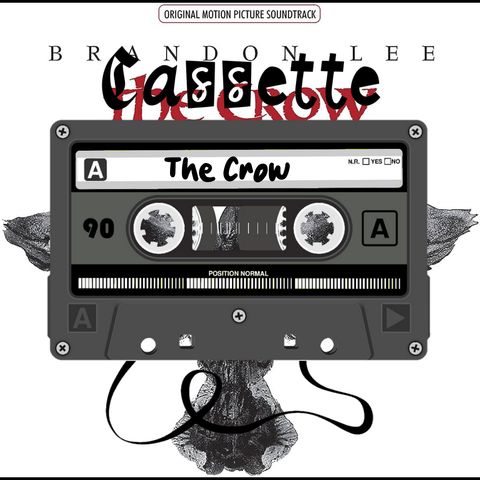 Cassette 019 - The Crow