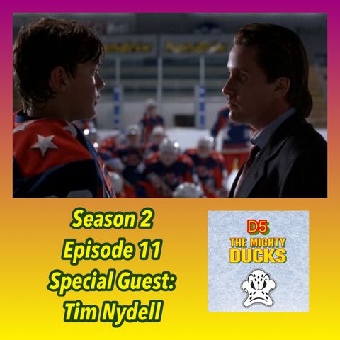 D2 Episode 11: Channeling Herb Brooks (Special Guest: Tim Nydell)