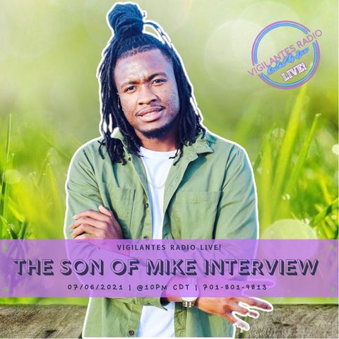 The Son of Mike Interview.