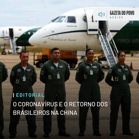 Editorial: O coronavírus e o retorno dos brasileiros na China