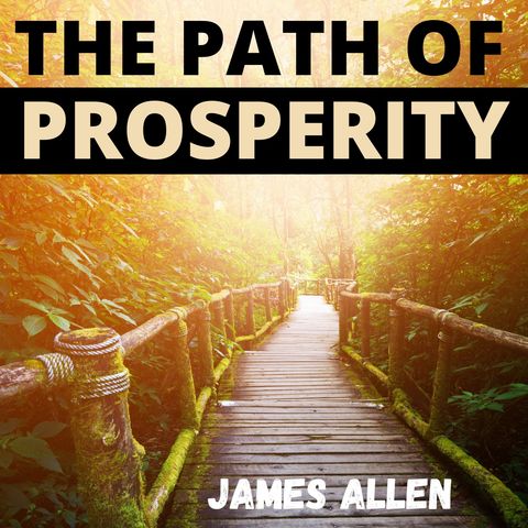 03 The Way Out of Undesirable Conditions - The Path of Prosperity